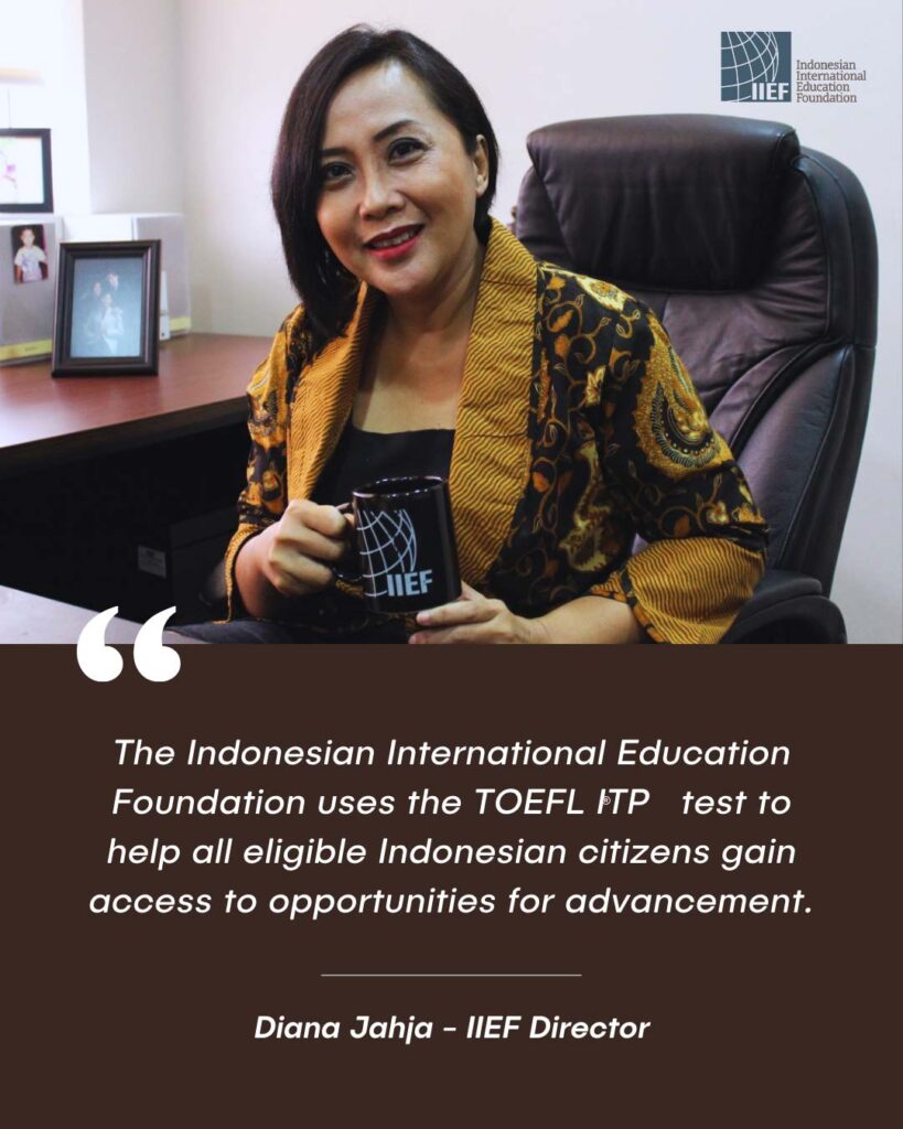 The Indonesian International Education Foundation Uses The TOEFL ITP